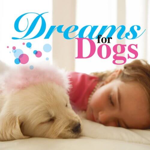 Dreams for Dogs（11曲収録）
