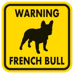 WARNING FRENCH BULL マグネットサイン：フレンチブル（イエロー）